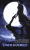[Underworld 01] • 01 - Underworld